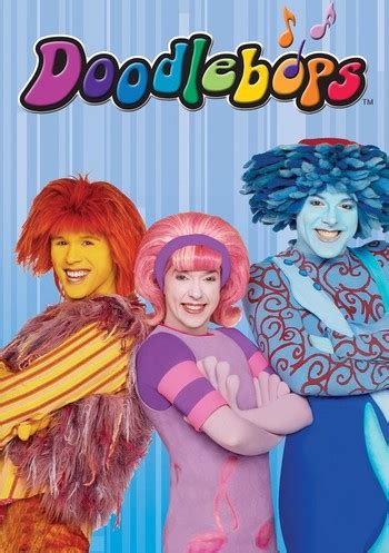 The Doodlebops What When Why