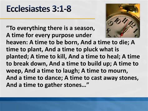 PPT - Ecclesiastes 3:1-8 PowerPoint Presentation, free download - ID:659839