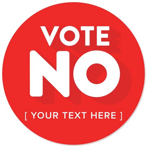 Make Custom Vote No Stickers For Your Cause | LabelValue