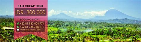 Bali Cheap Full Day Tour Only Rp. 500.000 | Sewa Bus di Bali