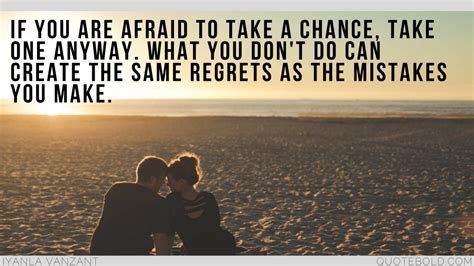 51+ Quotes on Taking Chances in Relationships [Updated 2018] | Taking ...