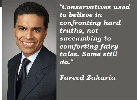 Fareed Zakaria's quotes, famous and not much - Sualci Quotes 2019