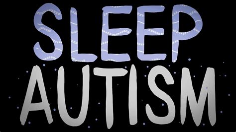 Whats the connection between autism and sleep? - Autism Research Institute