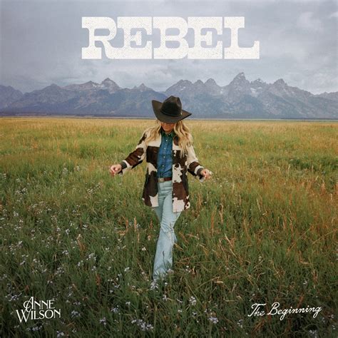 ‎REBEL (The Beginning) - Single - Album by Anne Wilson - Apple Music