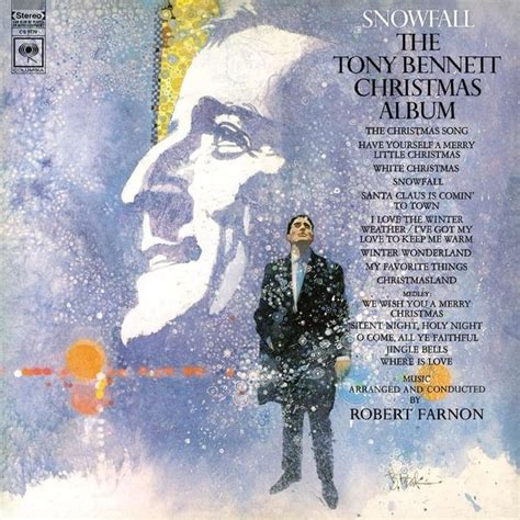 Tony Bennett - Snowfall: The Tony Bennett Christmas Album Lyrics and ...