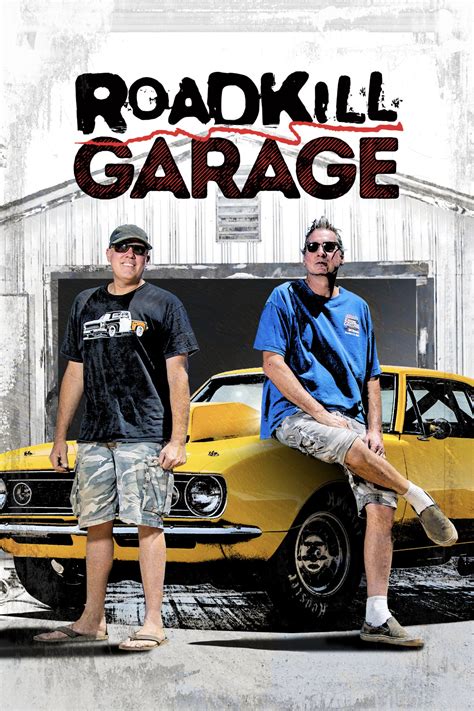 Roadkill Garage - Full Cast & Crew - TV Guide