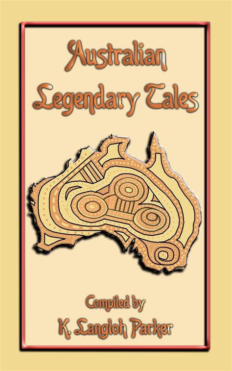 AUSTRALIAN LEGENDARY TALES - 31 children's stories from the Outback of Australia - Payhip