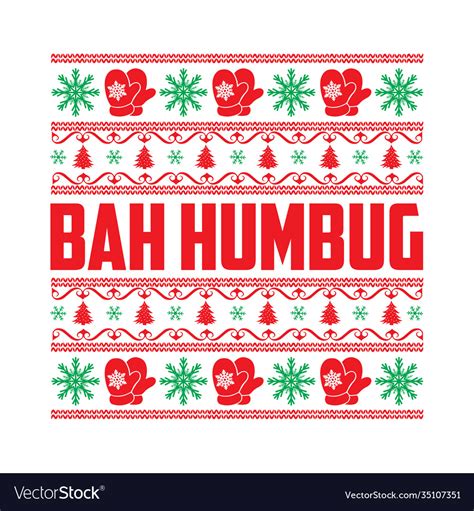 Bah humbug christmas design Royalty Free Vector Image