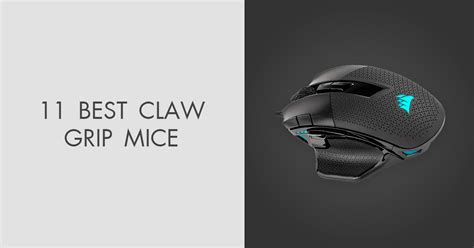 11 Best Claw Grip Mice in 2024