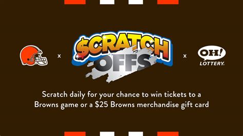 Play Ohio Lottery Scratch Offs for a chance to win a Fanatics gift card or tickets to a Browns ...