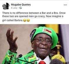 47 Best Mugabe quotes ideas | mugabe quotes, quotes, funny quotes