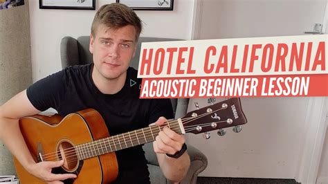 Hotel California Guitar Lesson For The Acoustic - Guitar Academies