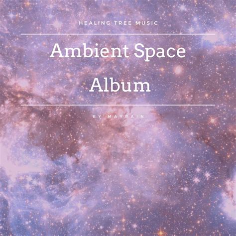 Ambient Space Album (30 min) | Healing Tree Music