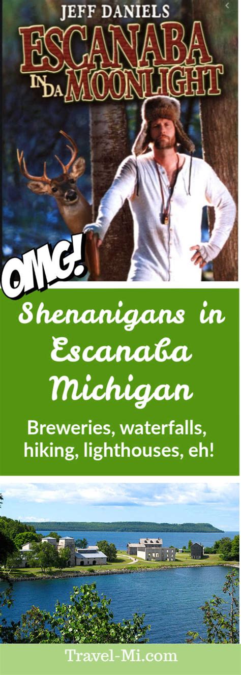 Escanaba Michigan: 10 Freakin' Awesome Things To Do, Eh! | Michigan