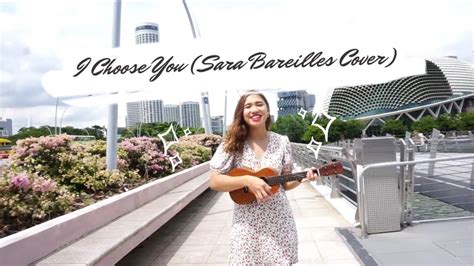 I Choose You (Sara Bareilles Cover) - YouTube