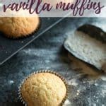 Easy Vanilla Muffins - Perfect For Cupcakes! - always use butter
