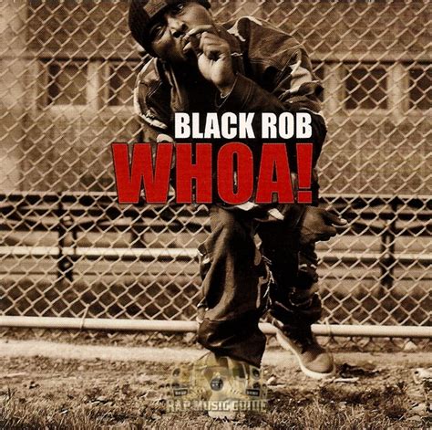 Black Rob - Whoa!: Promo, Single. CD | Rap Music Guide