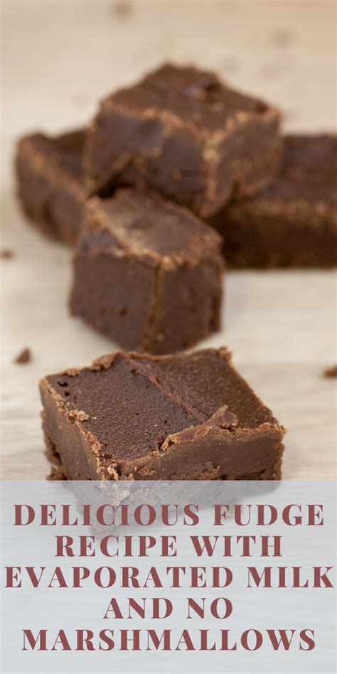 Delicious Evaporated Milk Fudge With No Marshmallows | Recipe | Fudge recipes easy, Homemade ...