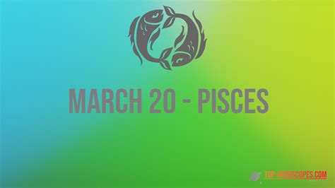 March 20 Zodiac Sign Pisces - Compliant