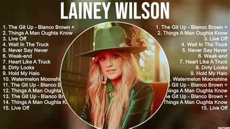 Lainey Wilson Greatest Hits Full Album ️ Top Songs Full Album ️ Top 10 ...