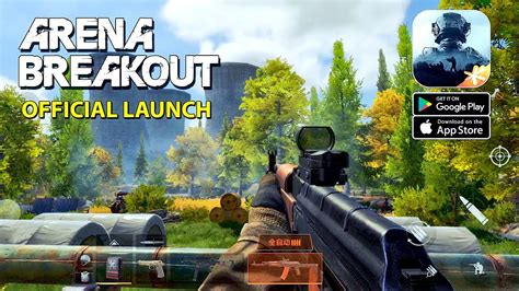 Arena Breakout (Tencent) - Official Launch Gameplay (Android/IOS) - YouTube