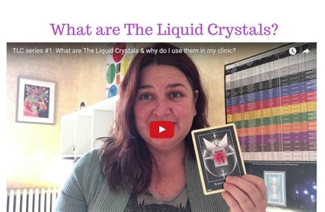 What are The Liquid Crystals & why do I use them in my clinic? - Return ...