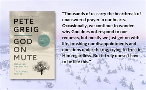 God on Mute: Engaging the Silence of Unanswered Prayer: Greig, Pete ...