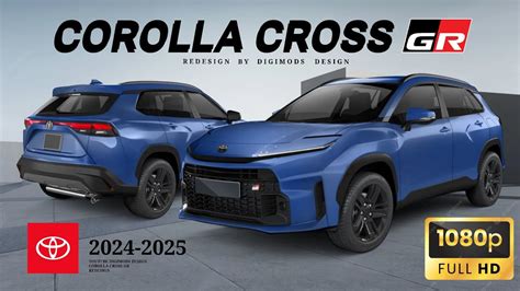 ALL NEW TOYOTA COROLLA CROSS GR 2024-2025? REDESIGN | Digimods DESIGN ...