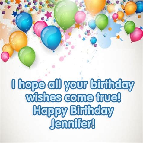 Happy Birthday Jennifer pictures congratulations.