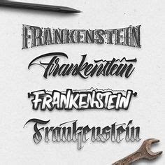 Frankenstein | Lettering, Types of lettering, Hand lettering fonts