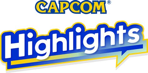 Capcom Highlights｜CAPCOM