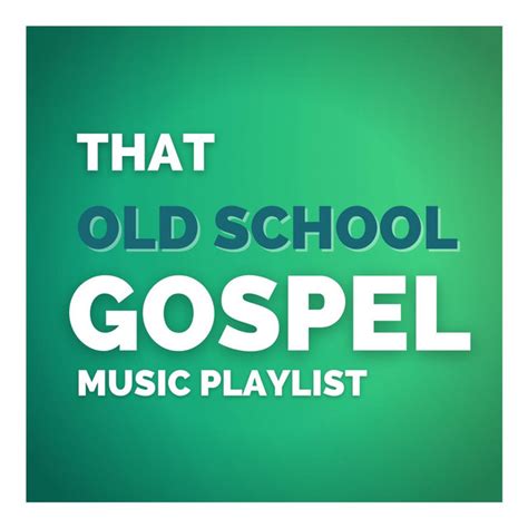 OLD SCHOOL GOSPEL - playlist by Shalese Johnson | Spotify