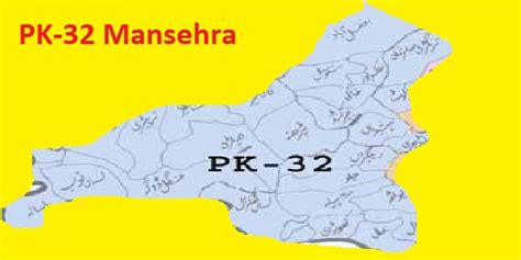 Pk-32 Mansehra Area, Map, Candidates and Result