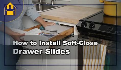 How to Install Soft-Close Drawer Slides | Step-by-Step