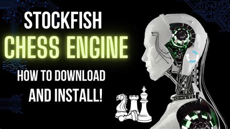 Stockfish Chess Engine | Download and install on PC (latest update) 2024 - YouTube