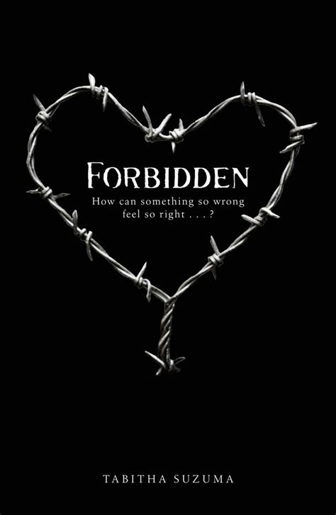 Famous Quotes About Forbidden Love. QuotesGram