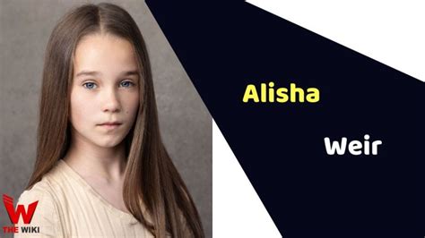 Alisha Weir (Actress) Height, Weight, Age, Affairs, Biography & More