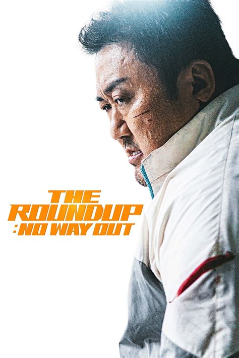 The Roundup: No Way Out (2023) Movie Information & Trailers | KinoCheck