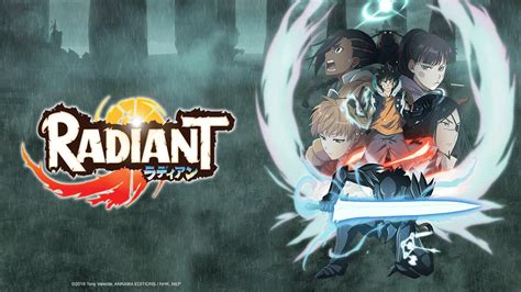 Watch RADIANT - Crunchyroll