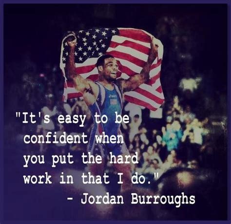 Jordan Burroughs Wrestling Quotes. QuotesGram