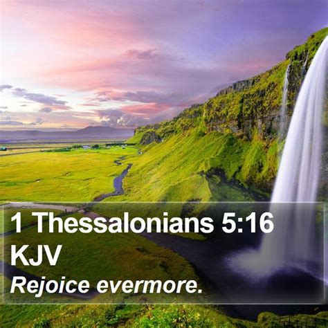 1 Thessalonians 5:16 KJV Bible Verse Images