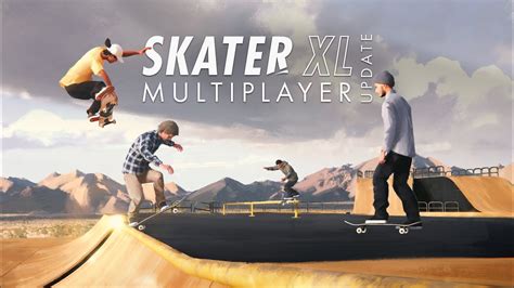 Skater XL - Multiplayer Free Skate - Now Available On PlayStation, XBox ...