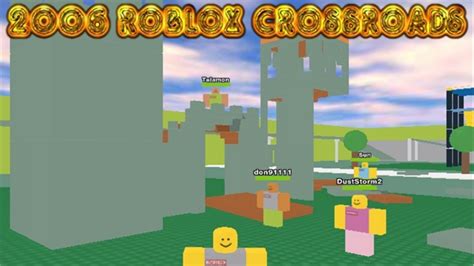 Roblox 2006 Crossroads - YouTube