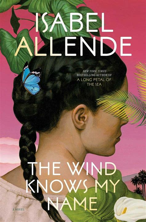 Book review: Isabel Allende's' The Wind Knows My Name' : NPR