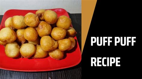 Puff Puff Recipe | How to make puff puff - YouTube