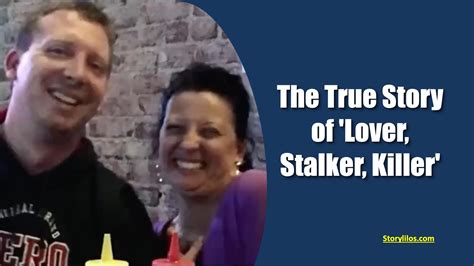 The True Story of 'Lover, Stalker, Killer' Movie | StoryLilos