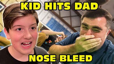 🤬Kid Temper Tantrum🤬 Hits Dad In FACE Giving Him A Nose Bleed! [Original] - YouTube