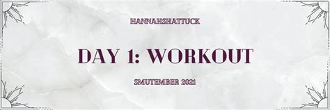 Hannah Shattuck — A Different Type of Workout