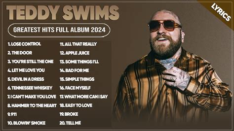 Video voor 'Teddy Swims - Teddy Swims Songs Playlist 2024 ~ The Best Of Teddy Swims ~ Greatest ...