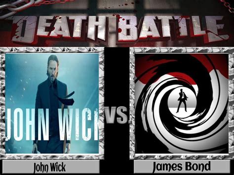 Death battle John Wick vs James Bond by Kaged200 on DeviantArt